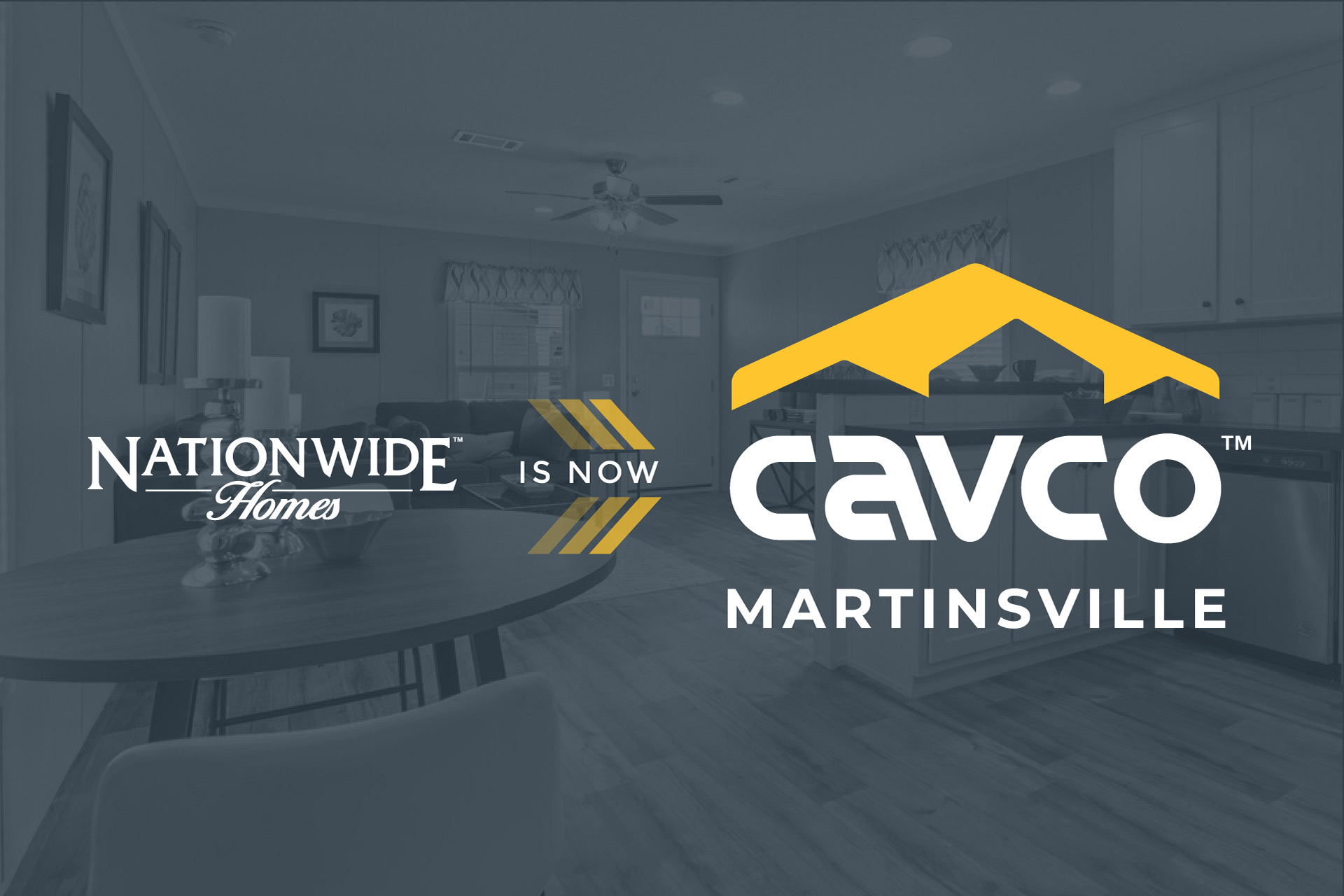 We're now Cavco - Martinsville